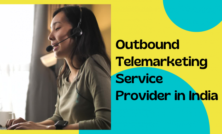 Outbound Telemarketing Service Provider in India