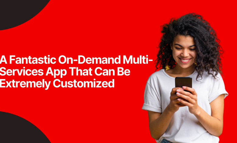 On-Demand Multi-Services App