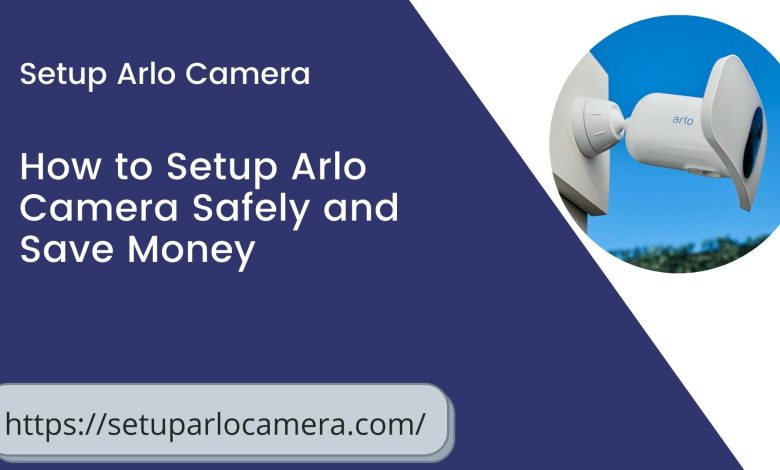 Setup Arlo Camera