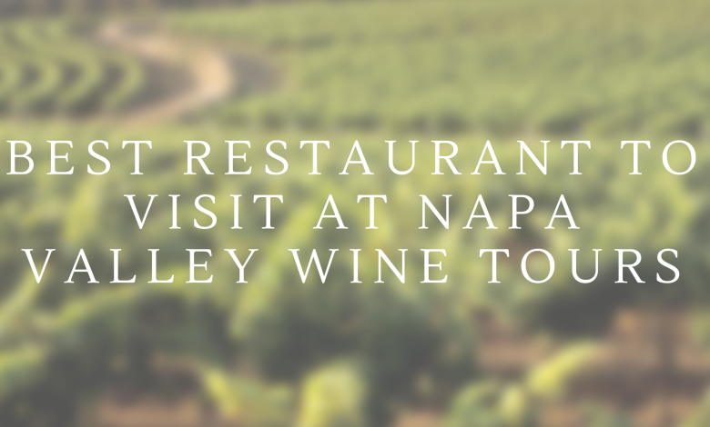 Napa Valley Wine Tours